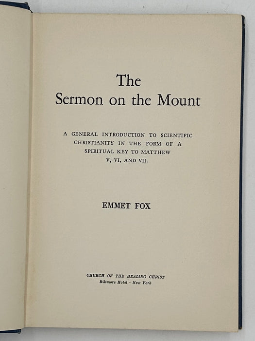 The Sermon on the Mount by Emmet Fox - First Edition