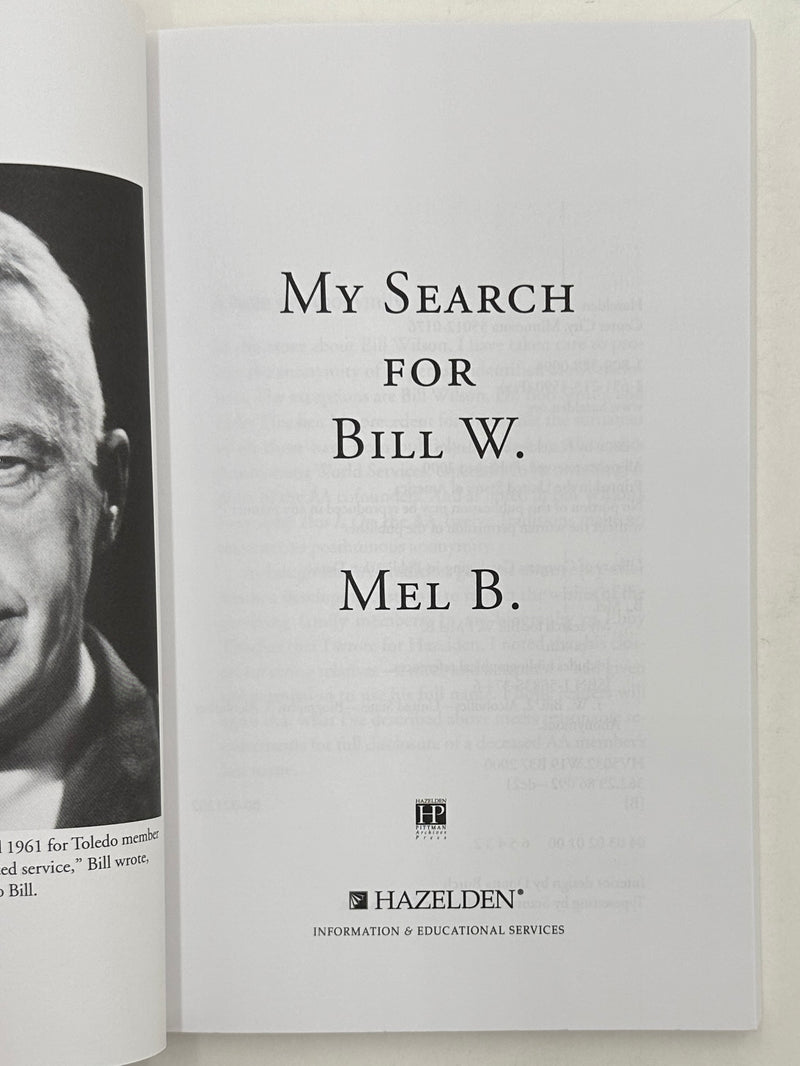 My Search for Bill W. by Mel B.