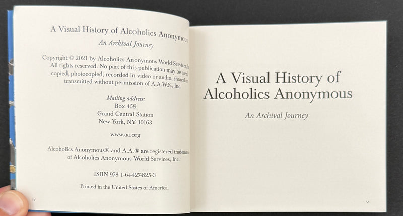 A Visual History of Alcoholics Anonymous — An Archival Journey — 2021
