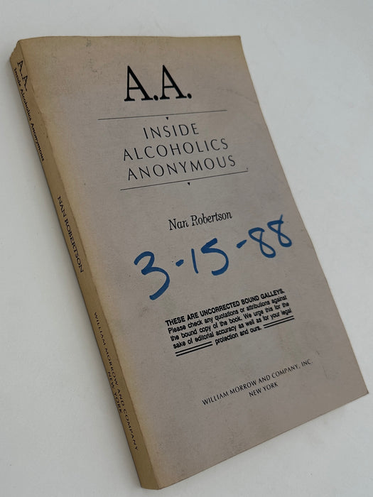 Uncorrected Proof of A.A. Inside Alcoholics Anonymous by Nan Robertson - 1988