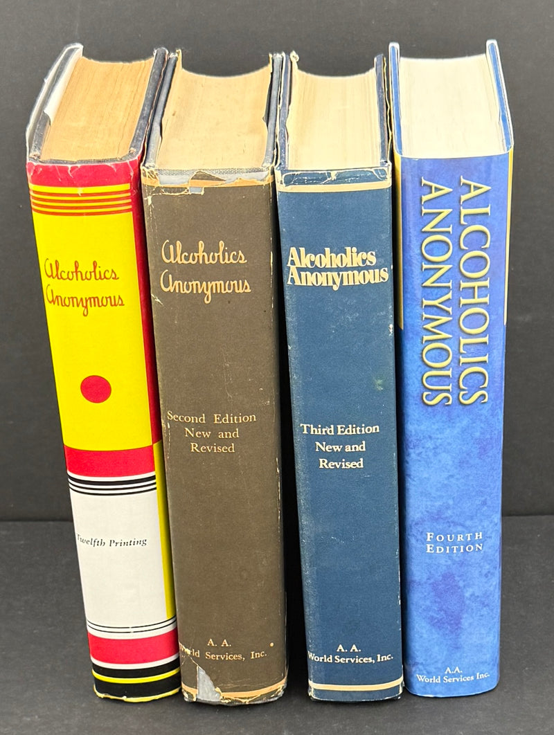 Alcoholics Anonymous — The Complete Four-Edition Big Book Collection (1939–2001)