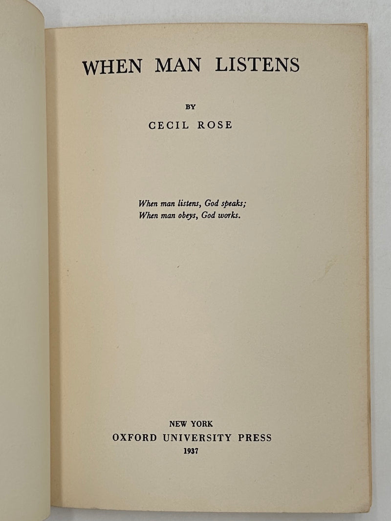 When Man Listens by Cecil Rose - 4th Printing from 1939