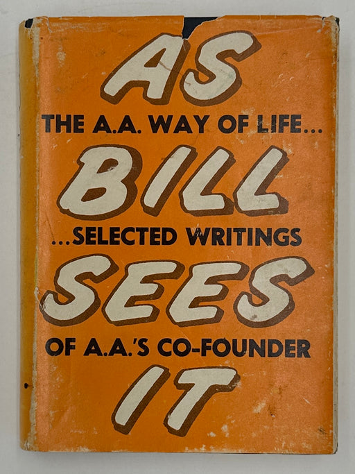 AA Way Of Life - As Bill Sees It - 3rd Printing from 1970 - ODJ West Coast Collection