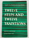 Harpers 2nd Printing - 12 Steps and 12 Traditions - ODJ Recovery Collectibles