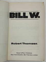 Uncorrected Proof of Bill W. by Robert Thomsen - from 1975 (Copy) Recovery Collectibles
