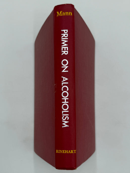 Primer On Alcoholism by Marty Mann - First Edition First Printing from 1950 - ODJ
