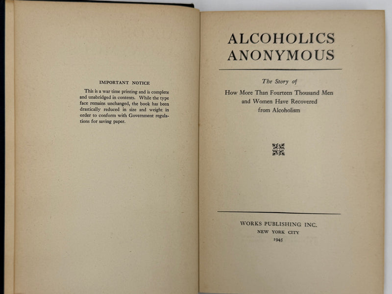 Alcoholics Anonymous First Edition — 7th Printing, January 1945 | Exceptional Condition