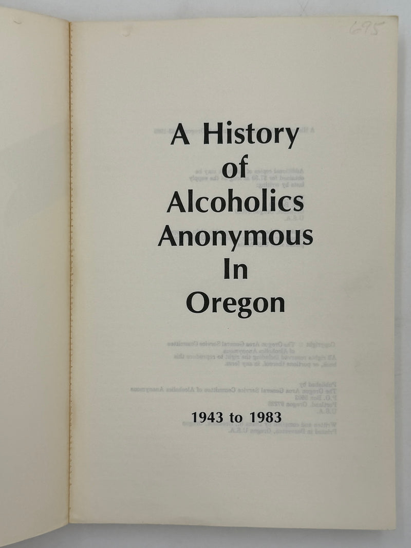 A History of Alcoholics Anonymous in Oregon 1943-1983