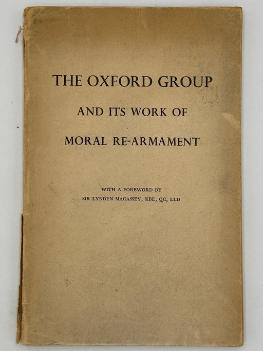 The Oxford Group and it’s Work of Moral Re-Armament - May 1954 West Coast Collection