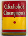 Alcoholics Anonymous First Edition 9th Printing Signed and inscribed by Bill Wilson to Anne Bingham Recovery Collectibles