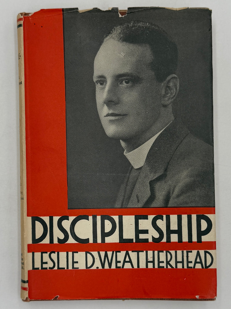 Discipleship by Leslie D. Weatherhead