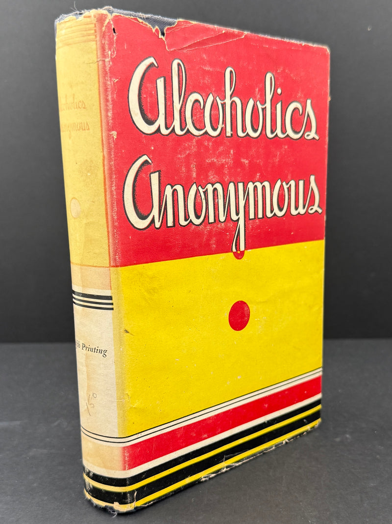 Alcoholics Anonymous — First Edition, Twelfth Printing (October 1948) with Original Dust Jacket
