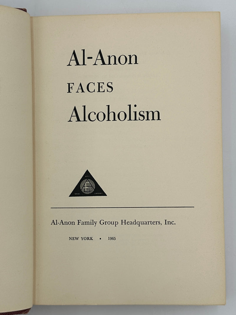 Al-Anon Faces Alcoholism First Printing from 1965 - ODJ Recovery Collectibles