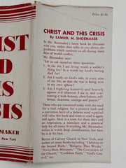 Christ and This Crisis by Samuel M. Shoemaker - ODJ Recovery Collectibles