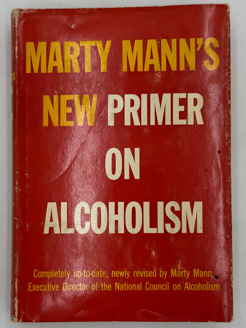 Marty Mann’s New Primer on Alcoholism - First Printing from 1958