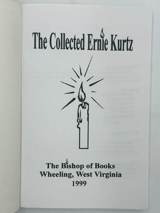 The Collected Ernie Kurtz - First Edition from 1999