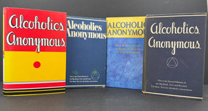Alcoholics Anonymous — The Complete Four-Edition Big Book Collection (1939–2001)