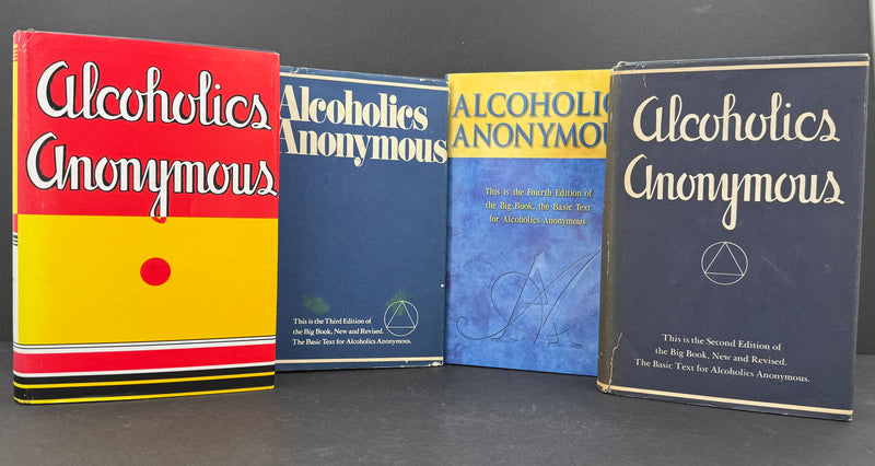 Alcoholics Anonymous — The Complete Four-Edition Big Book Collection (1939–2001)