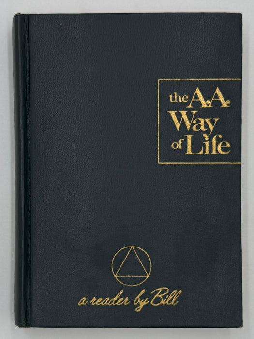 The AA Way of Life: As Bill Sees It - 6th Printing from 1975
