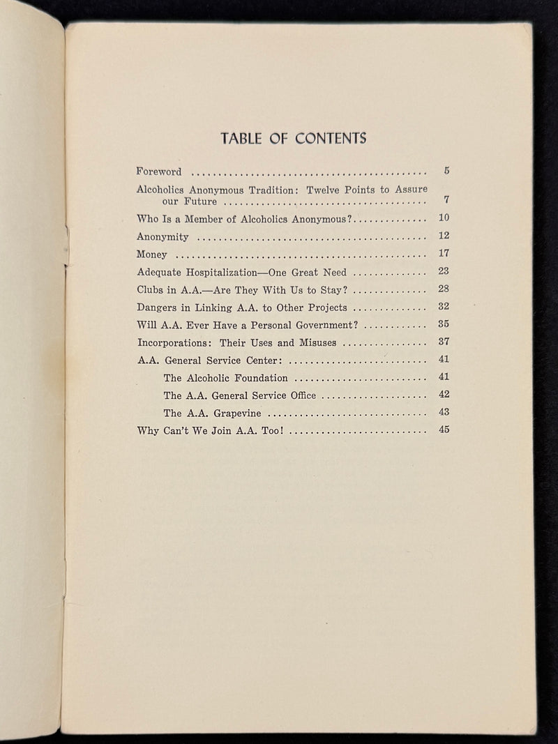 A.A. Tradition: “Our Experience Has Taught Us…”  Works Publishing, Inc. · 1947 · First Printing