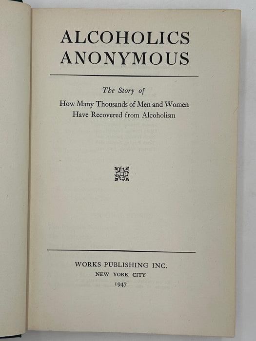 Alcoholics Anonymous First Edition 11th Printing from 1947 with ODJ