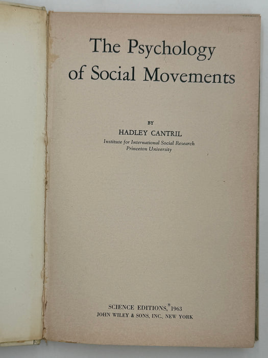 The Psychology of Social Movements by Hadley Cantril