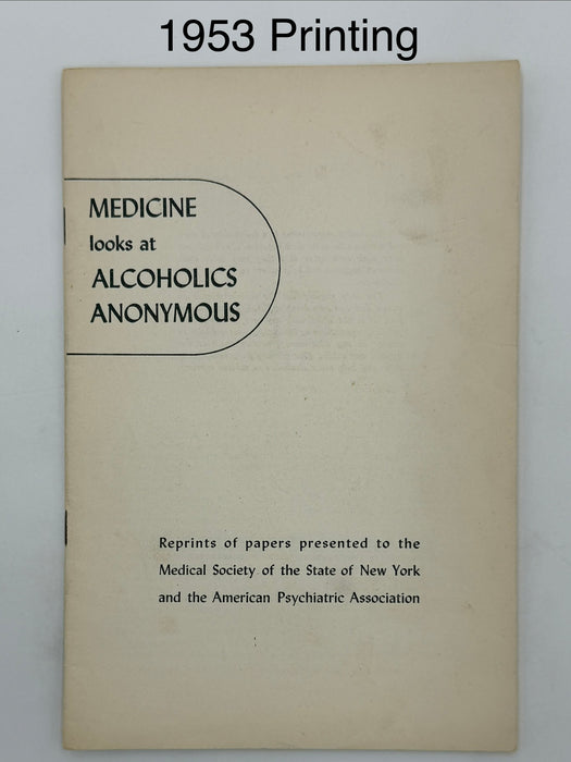 Medicine Looks at Alcoholics Anonymous — 4-Pamphlet Edition Set (1944 / 1946 / 1949 / 1953)