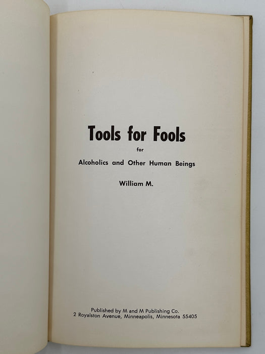 Tools for Fools by William M. - First Printing from 1971