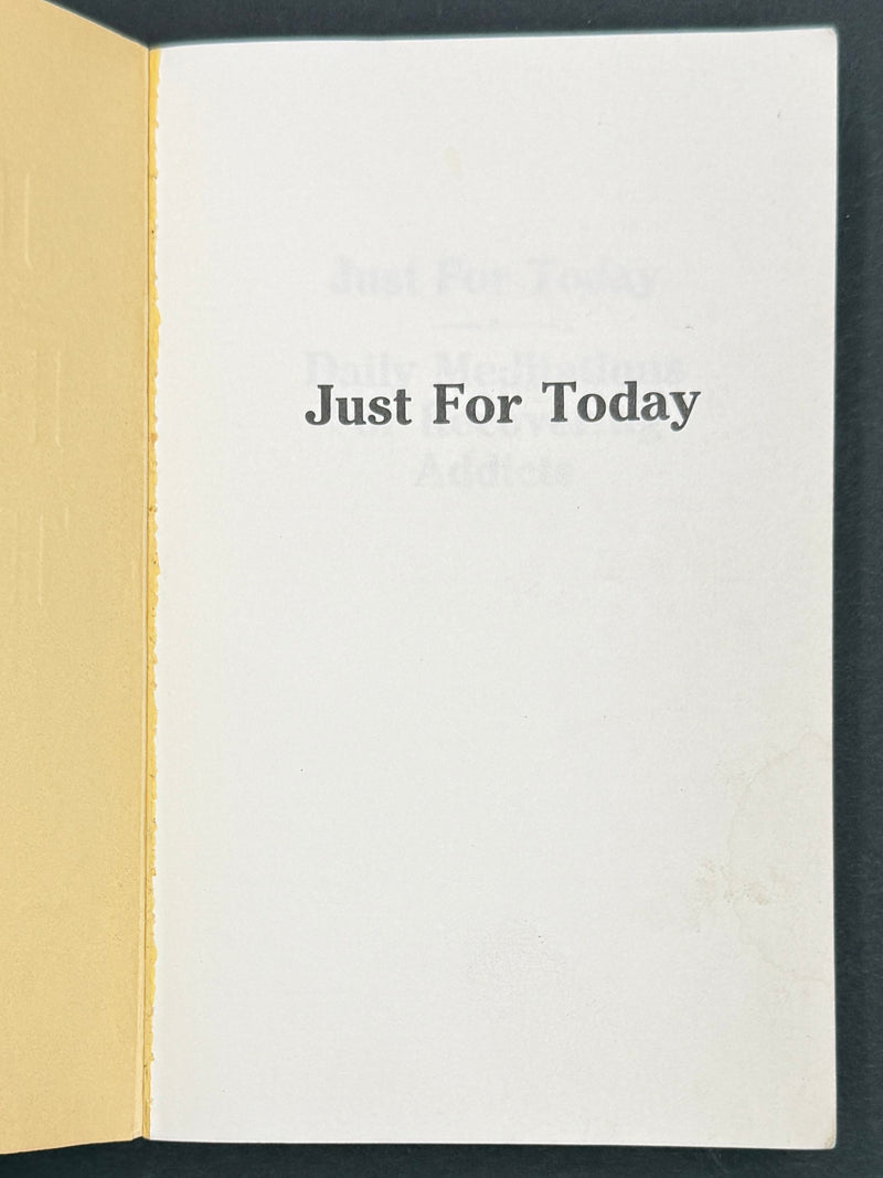Just for Today — Narcotics Anonymous | First Edition, First Printing — 1992