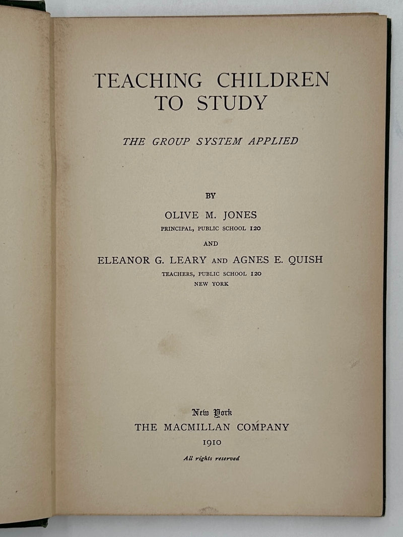 Teaching Children to Study by Olive Jones - 1910