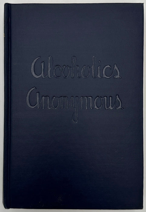 Alcoholics Anonymous — First Edition, Fifteenth Printing (January 1954) With Original Dust Jacket
