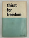 Thirst for Freedom by David A. Stewart Recovery Collectibles