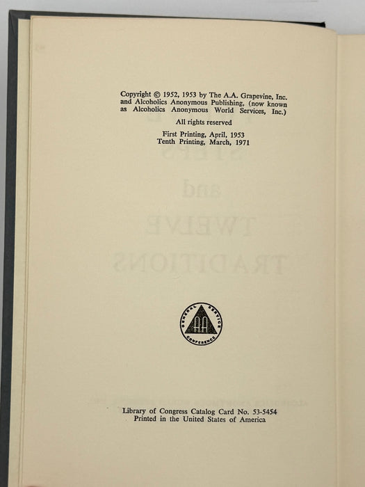 Alcoholics Anonymous Twelve Steps And Twelve Traditions - 10th Printing from 1971