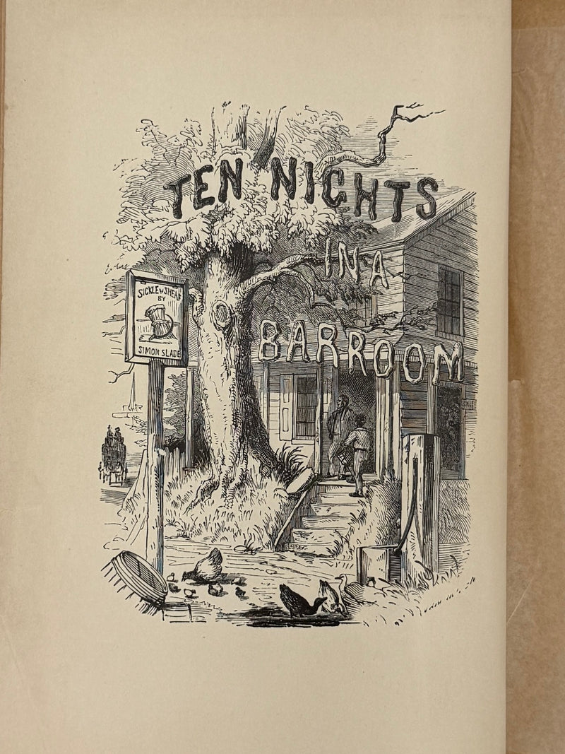 Ten Nights in a Bar-Room, and What I Saw There by T. S. Arthur