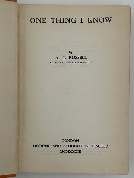 One Thing I Know by A.J. Russell - Third Printing from 1933 - ODJ