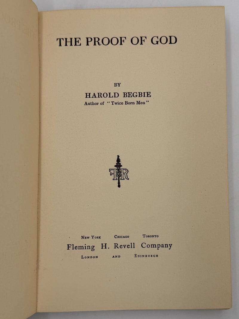 The Proof of God by Harold Begbie