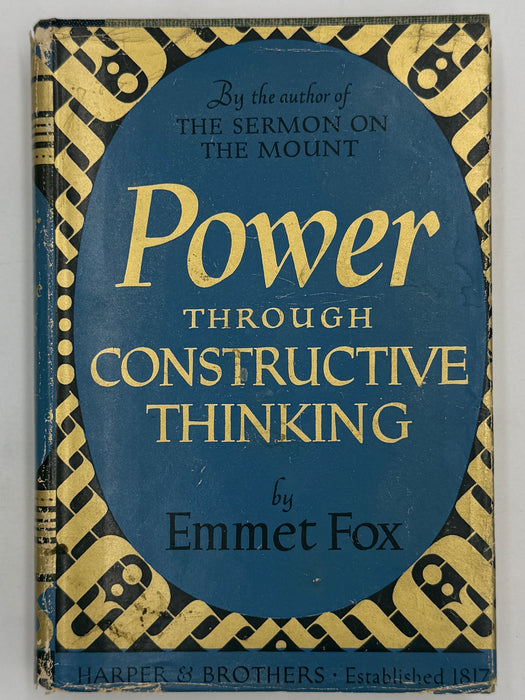 Power Through Constructive Thinking by Emmet Fox