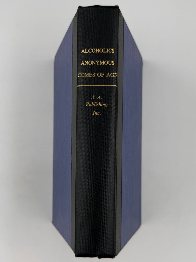 Alcoholics Anonymous Comes of Age — First Edition, First Printing (1957) Alcoholics Anonymous Publishing, Inc.