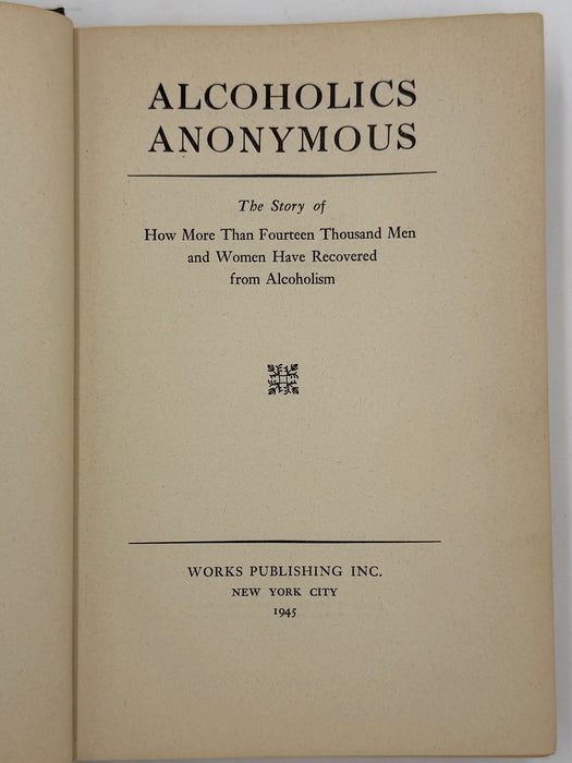 Alcoholics Anonymous Extremely RARE First Edition 7th Printing Big Book from 1945 - RDJ