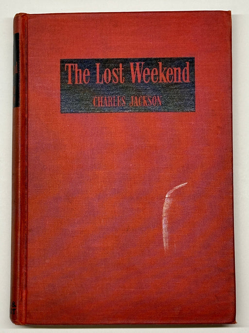 The Lost Weekend by Charles Jackson Recovery Collectibles
