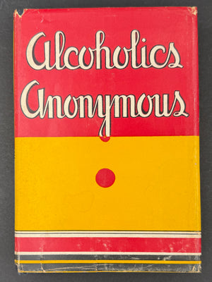 Alcoholics Anonymous First Edition, Fourteenth Printing (July 1951) With Original Dust Jacket
