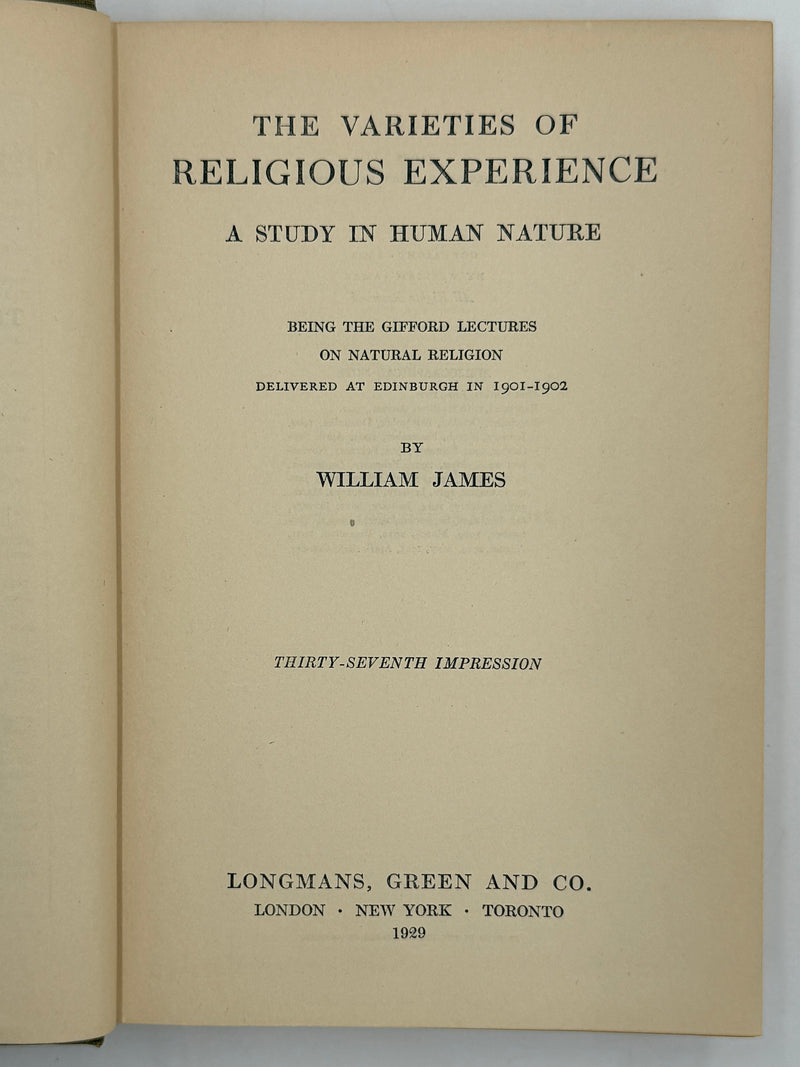 Varieties of Religious Experience by William James - from 1929