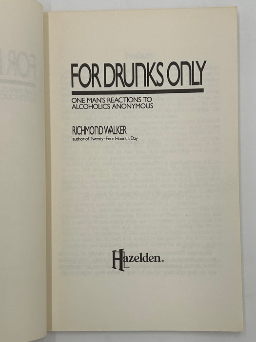 For Drunks Only by Richmond Walker - 1987 West Coast Collection