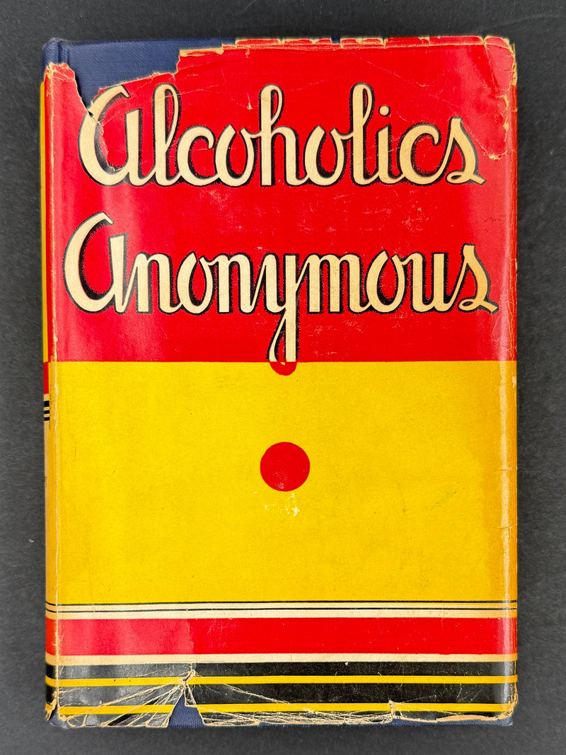 Alcoholics Anonymous — First Edition, Twelfth Printing (October 1948) with Original Dust Jacket