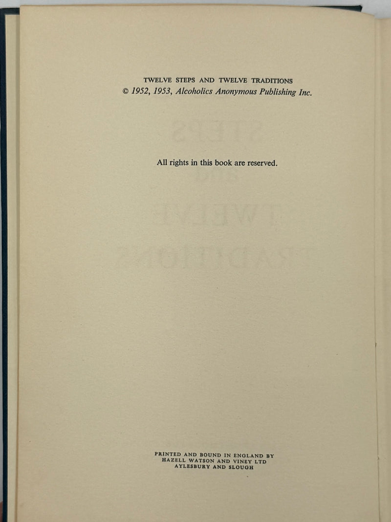 Twelve Steps and Twelve Traditions - First Printing from Great Britain