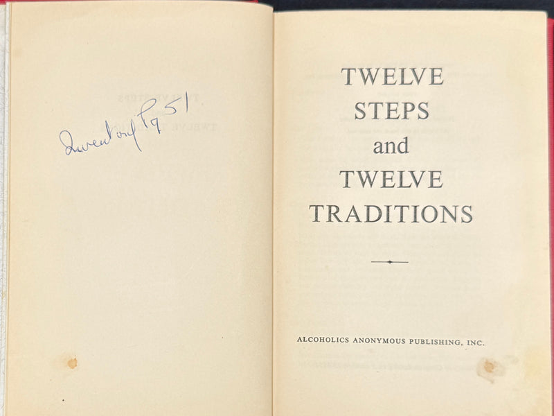 Twelve Steps and Twelve Traditions — First Edition, First Printing (1953) — Inscribed by Bill W. — Custom Bound