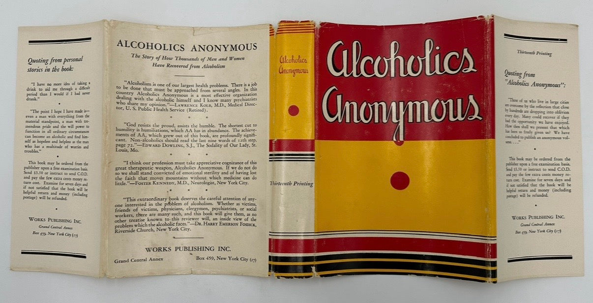 Alcoholics Anonymous — First Edition, Thirteenth Printing (February 1950) With Original Dust Jacket