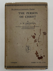 The Person Of Christ by L.W. Grensted - First Printing - ODJ Recovery Collectibles