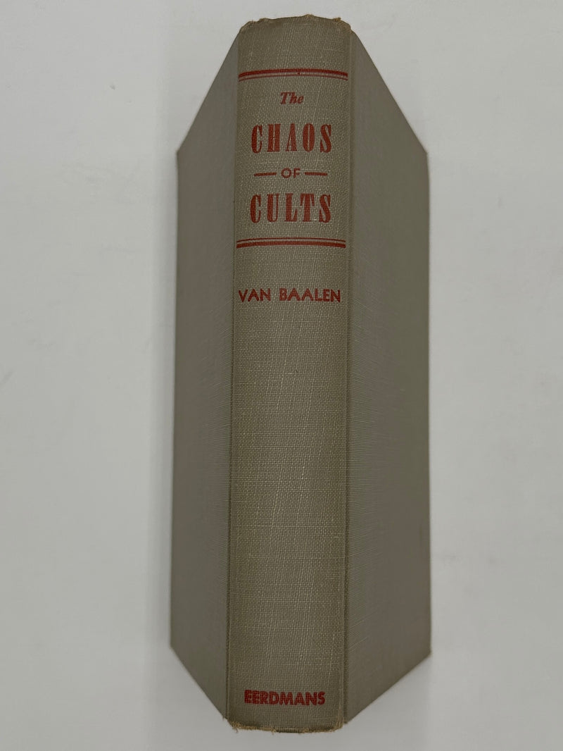 The Chaos of Cults: A Study in Present-Day Isms by Jan Karel Van Baalen Recovery Collectibles