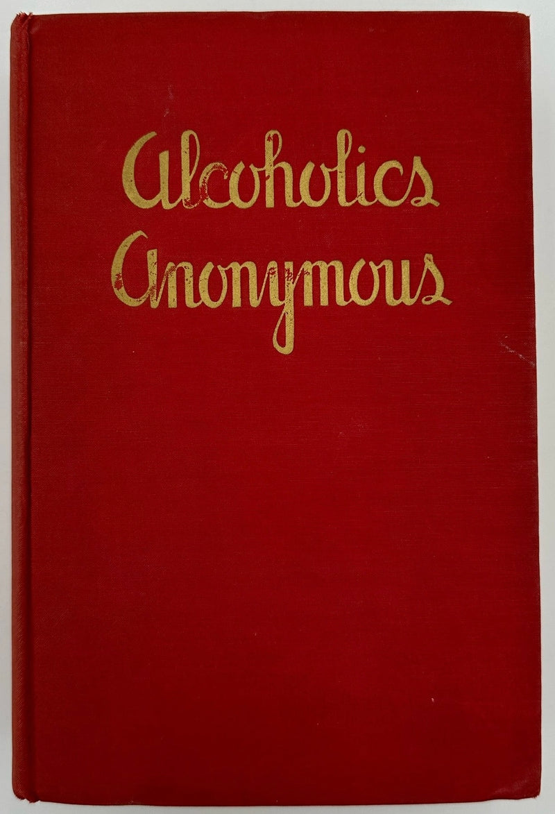 Alcoholics Anonymous — First Edition, Second Printing (March 1941) - Extremely Rare Red Cloth Variant With Original Dust Jacket